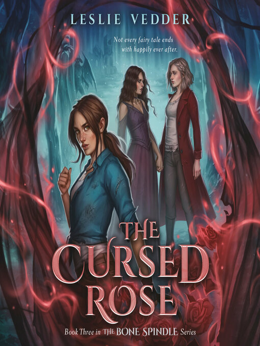 Title details for The Cursed Rose by Leslie Vedder - Available